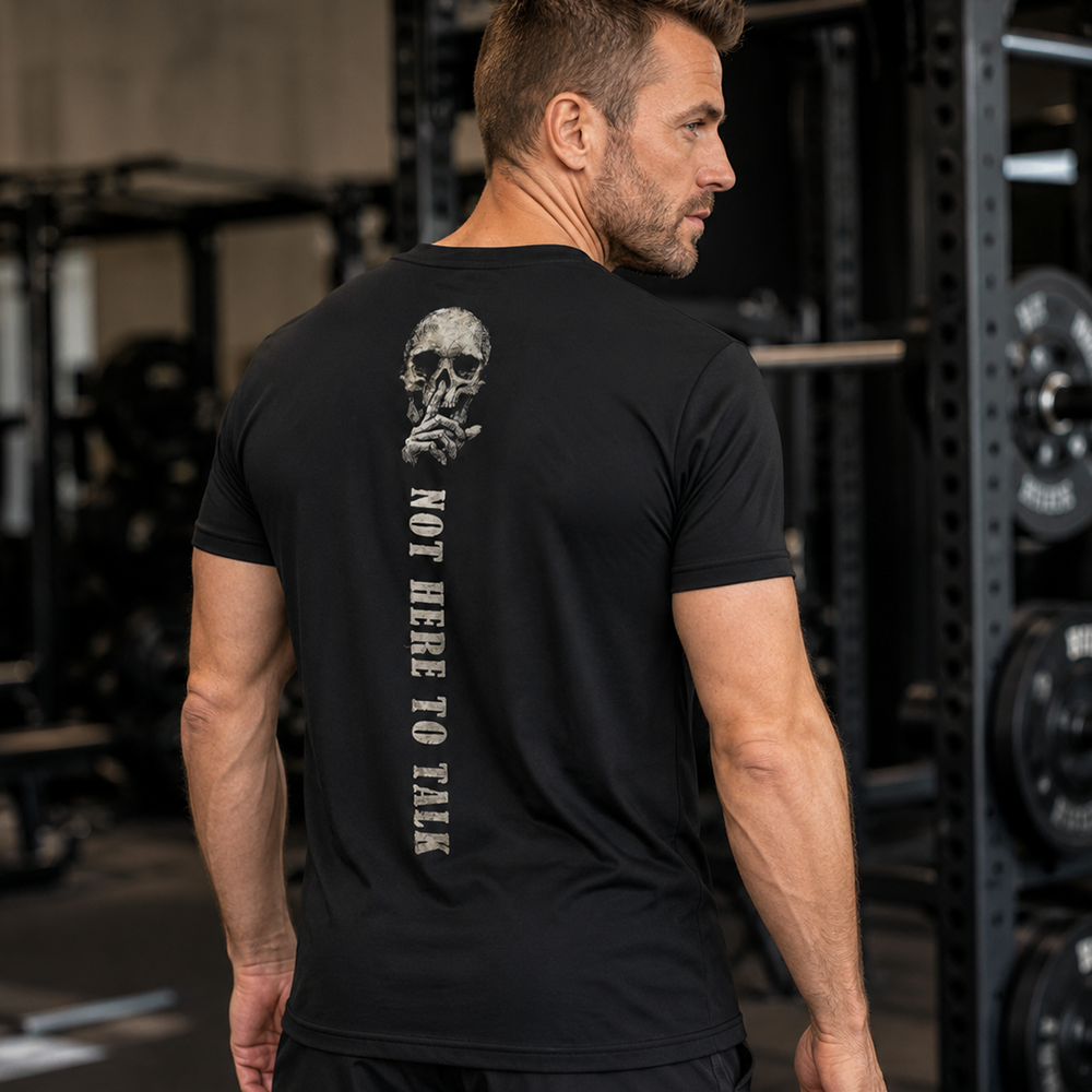 Not Here to Talk Quick-Dry T-Shirt