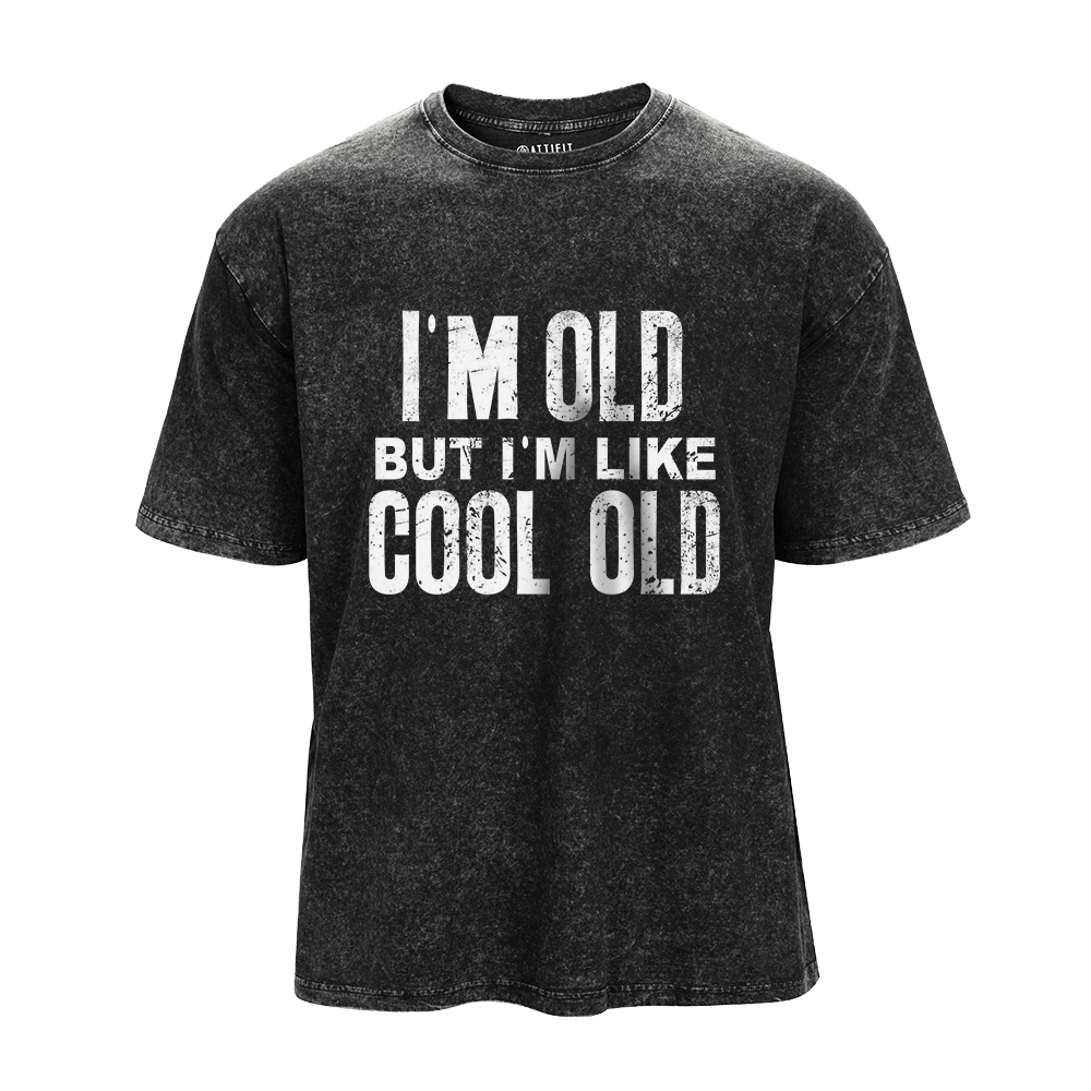 I'm Like Cool Old Vintage T-Shirt