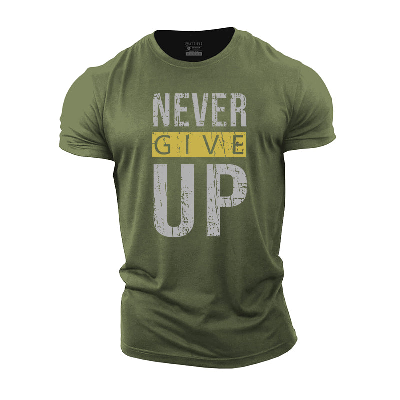 Never Give Up Cotton T-Shirt