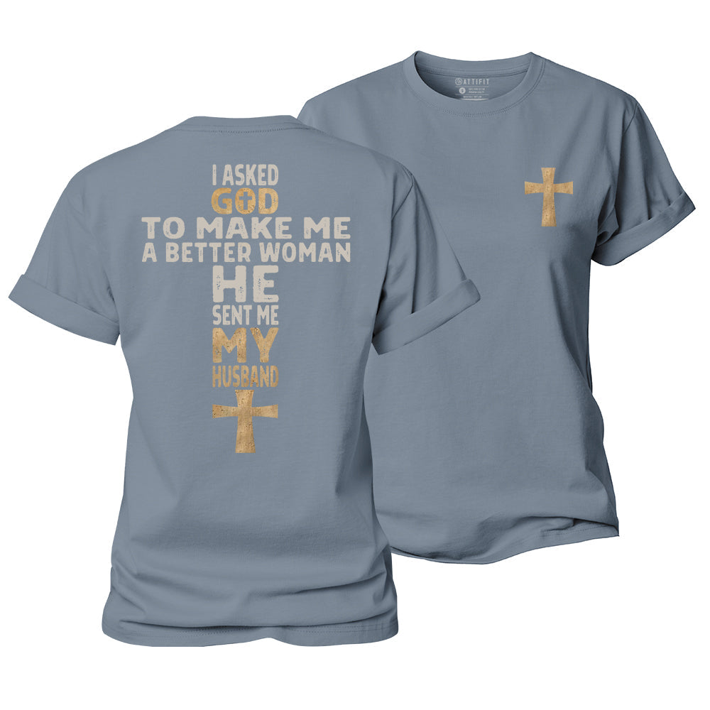 God Sent Me My husband Women's Cotton T-Shirt