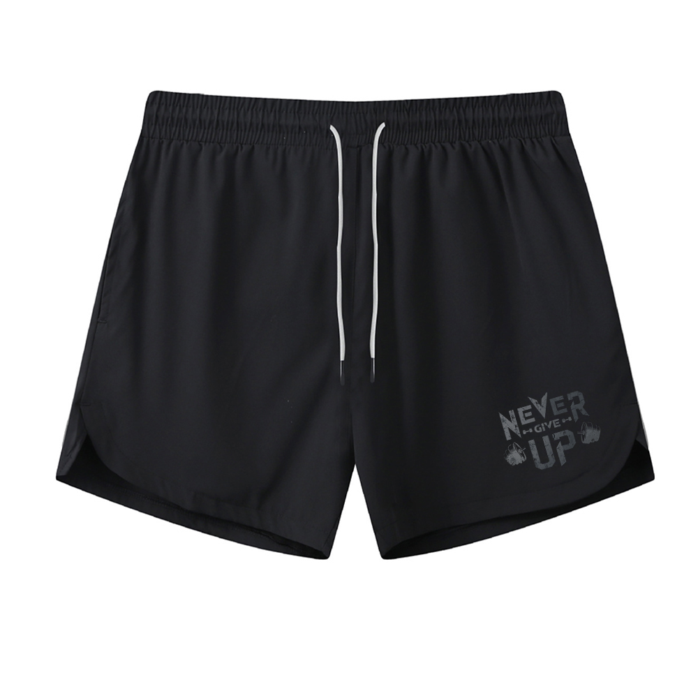 Never Give Up Athletic Quick-Dry Shorts