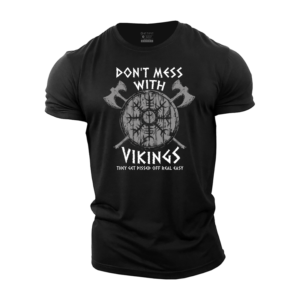 Don't Mess With Vikings Cotton T-Shirt