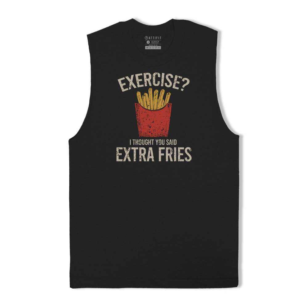 Exercise? I Thought You Said Extra Fries Tank Top