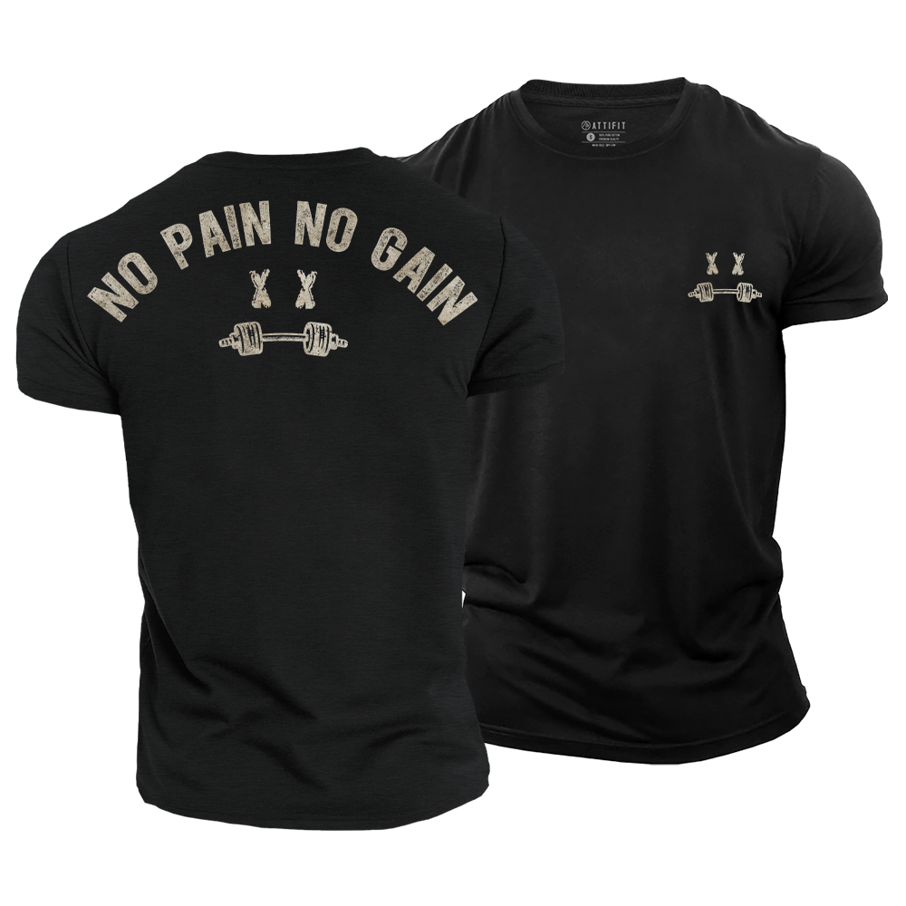 No Pain No Gain Cotton T-Shirt
