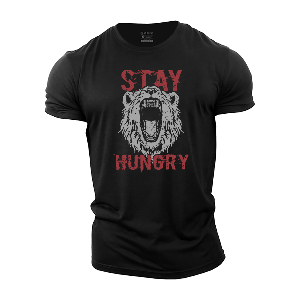 Stay Hungry Cotton T-Shirt