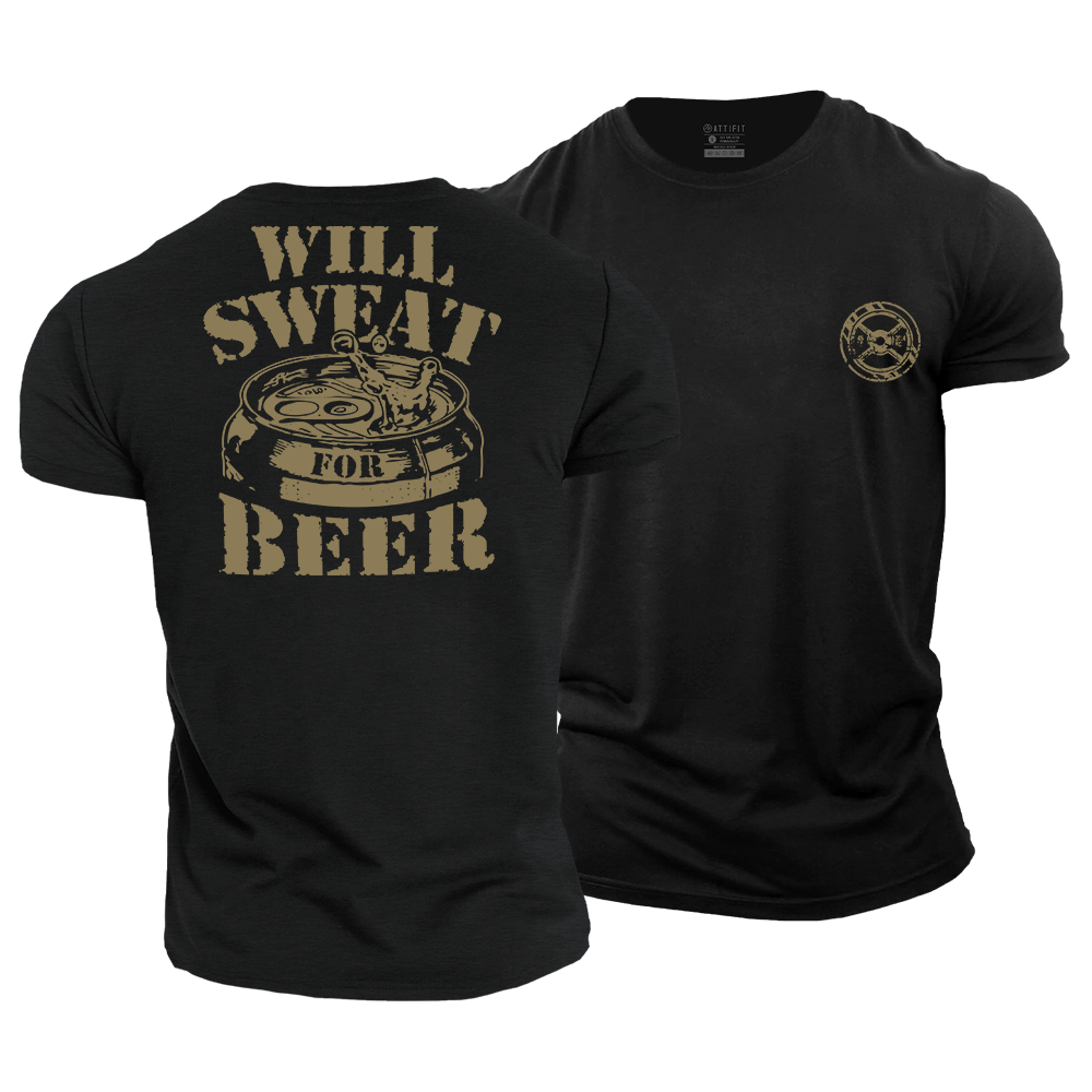 Will Sweat for Beer Cotton T-Shirt