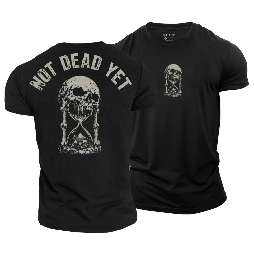 Not Dead Yet | Resilience Slogan Men's Cotton Tee