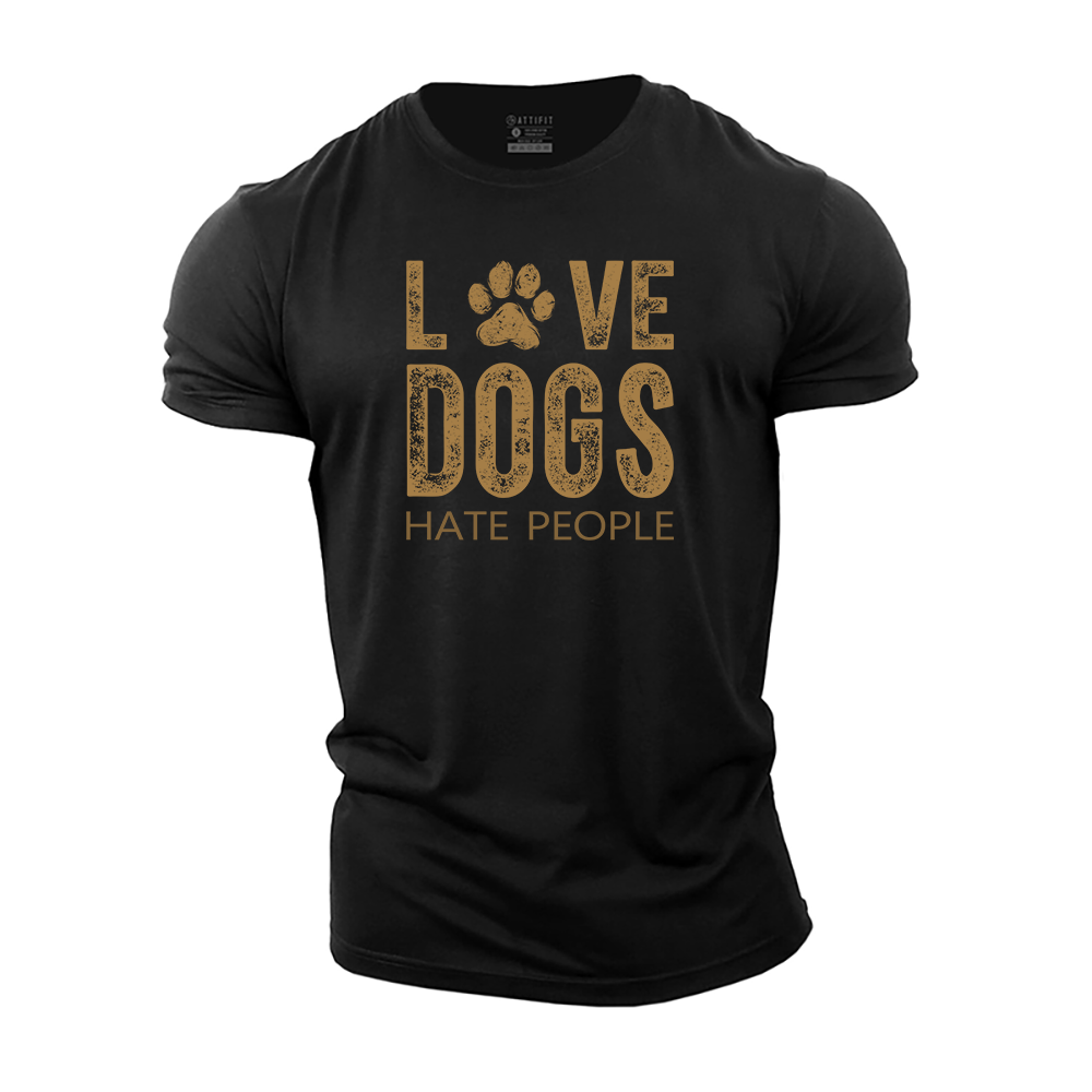 Love Dogs Hate People Cotton T-Shirt