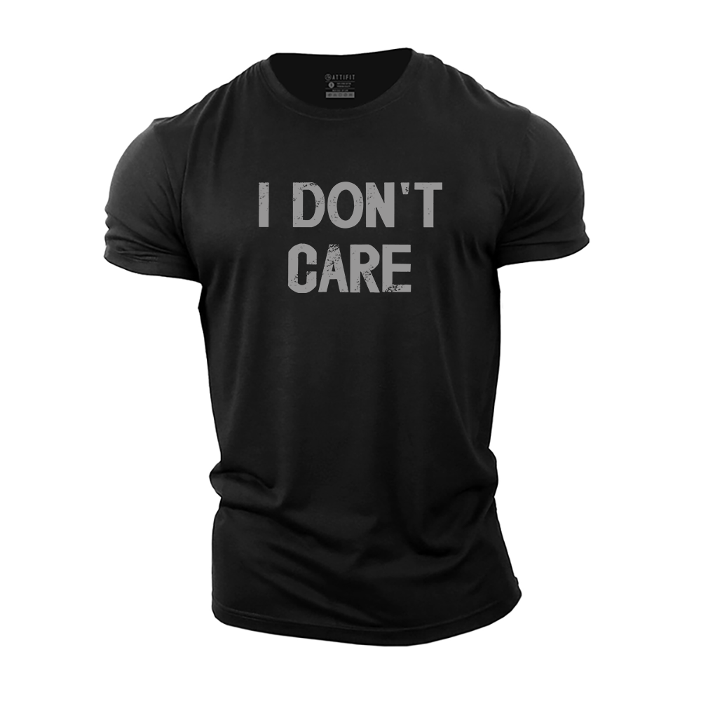 I Don't Care Cotton T-Shirt