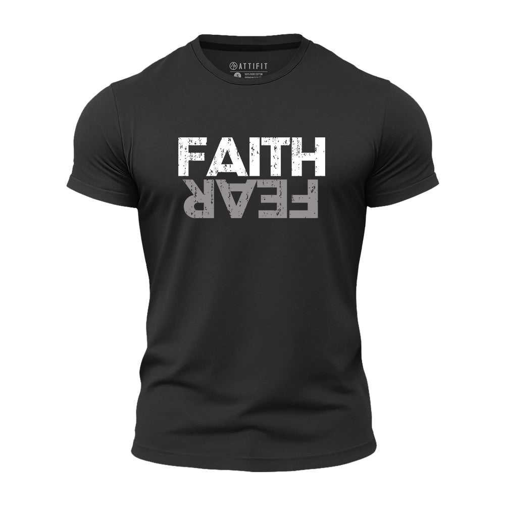 Faith Fear Quick-Dry T-Shirt