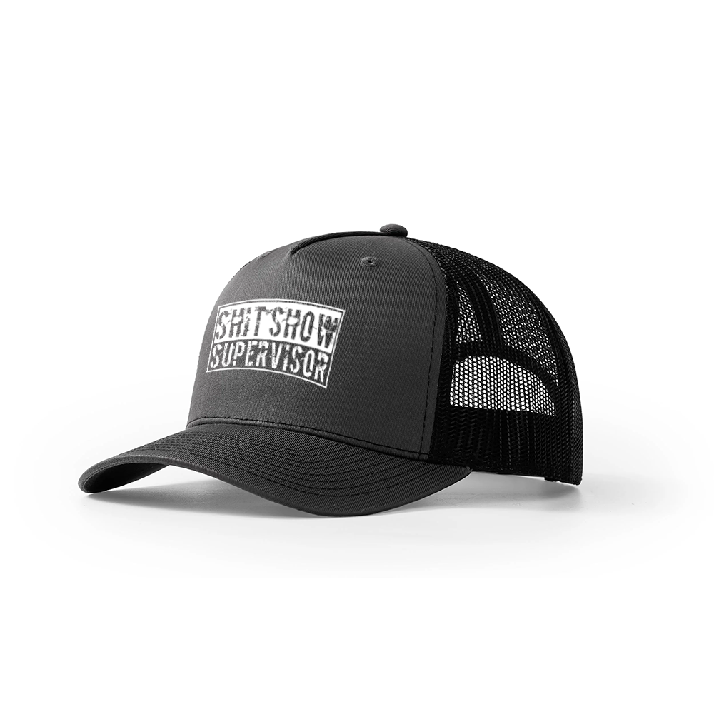 Sh!t Show Supervisor Trucker Hat