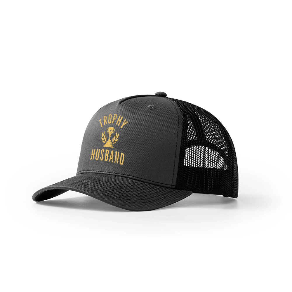 Trophy Husband Trucker Hat