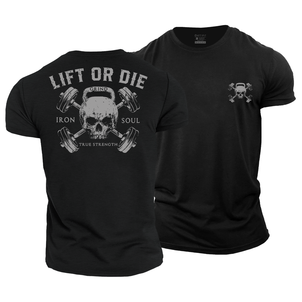 Lift or Die Cotton T-Shirt