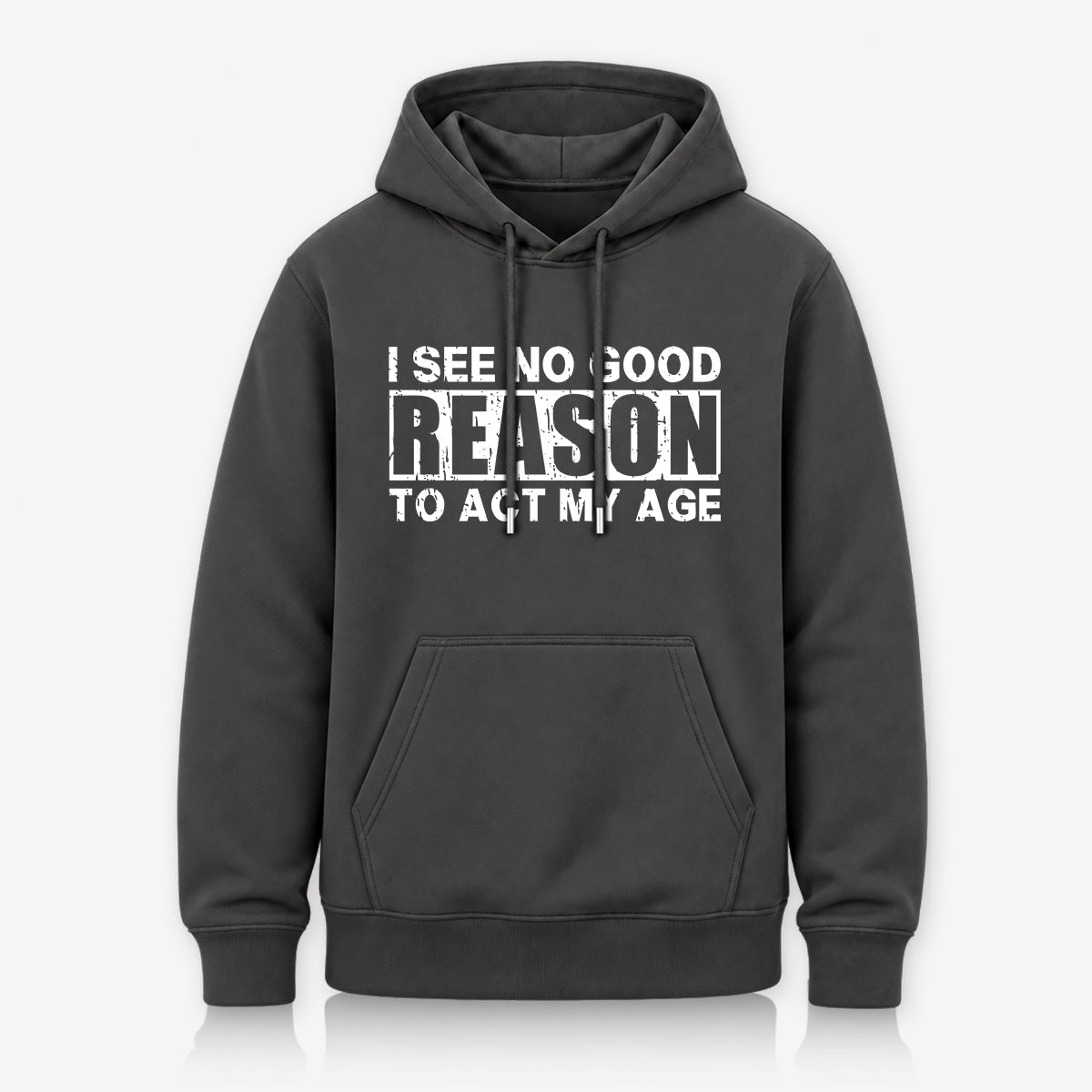 Act My Age Hoodie