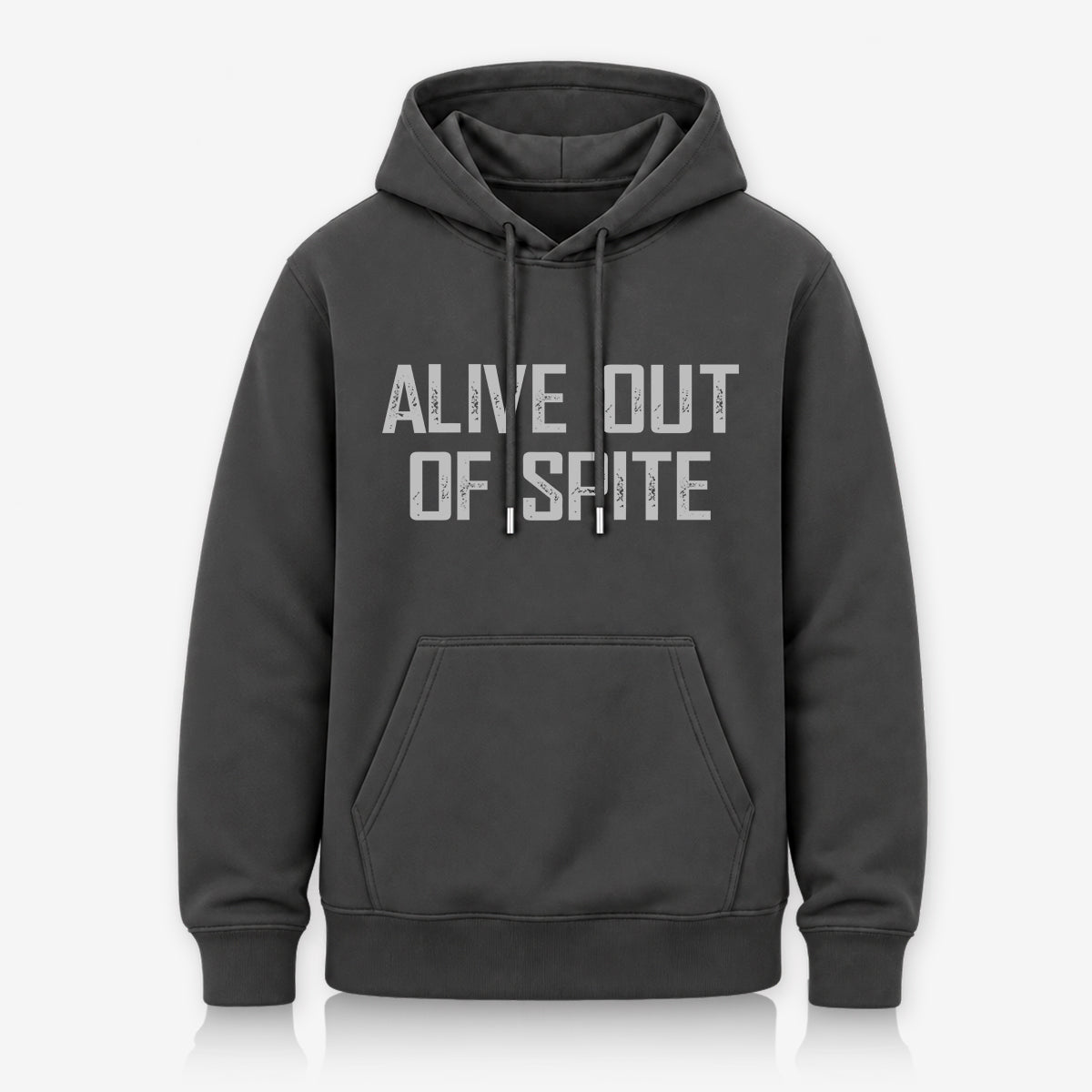 Alive out of Spite Hoodie