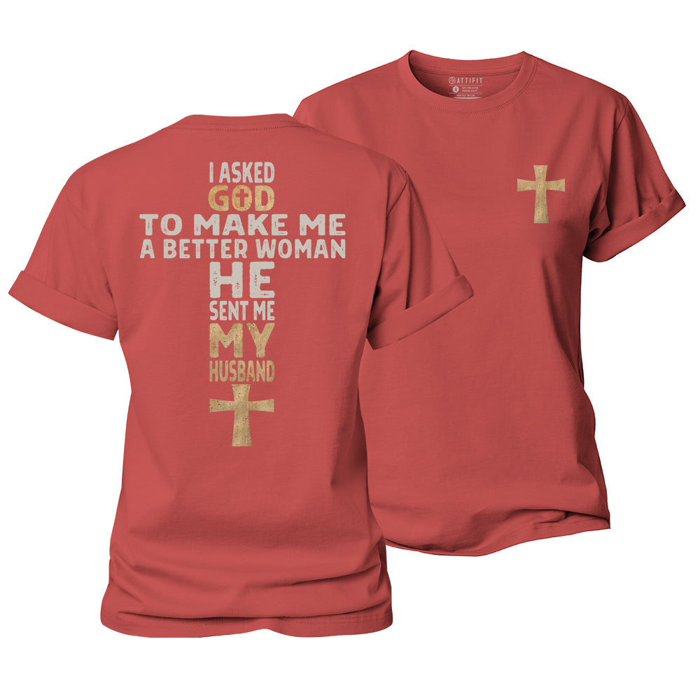 God Sent Me My husband Women's Cotton T-Shirt