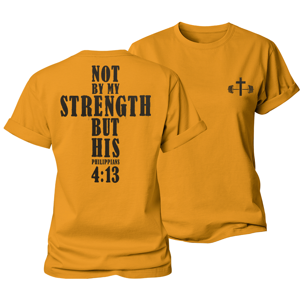 Not by My Strength but His Women's Cotton T-Shirt