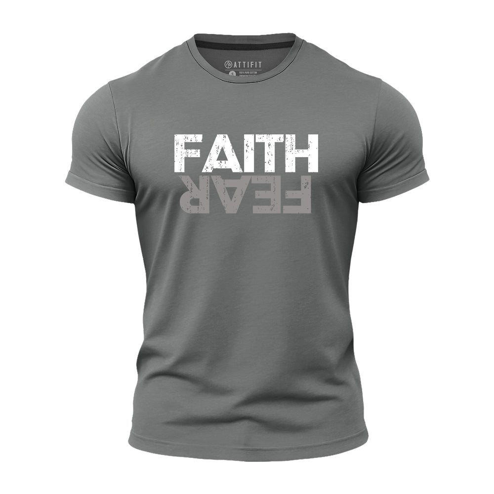 Faith Fear Quick-Dry T-Shirt