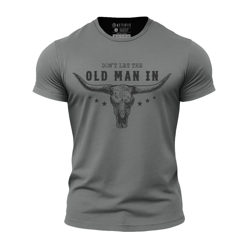 Don't Let the Old Man In Athletic Quick-Dry T-Shirt