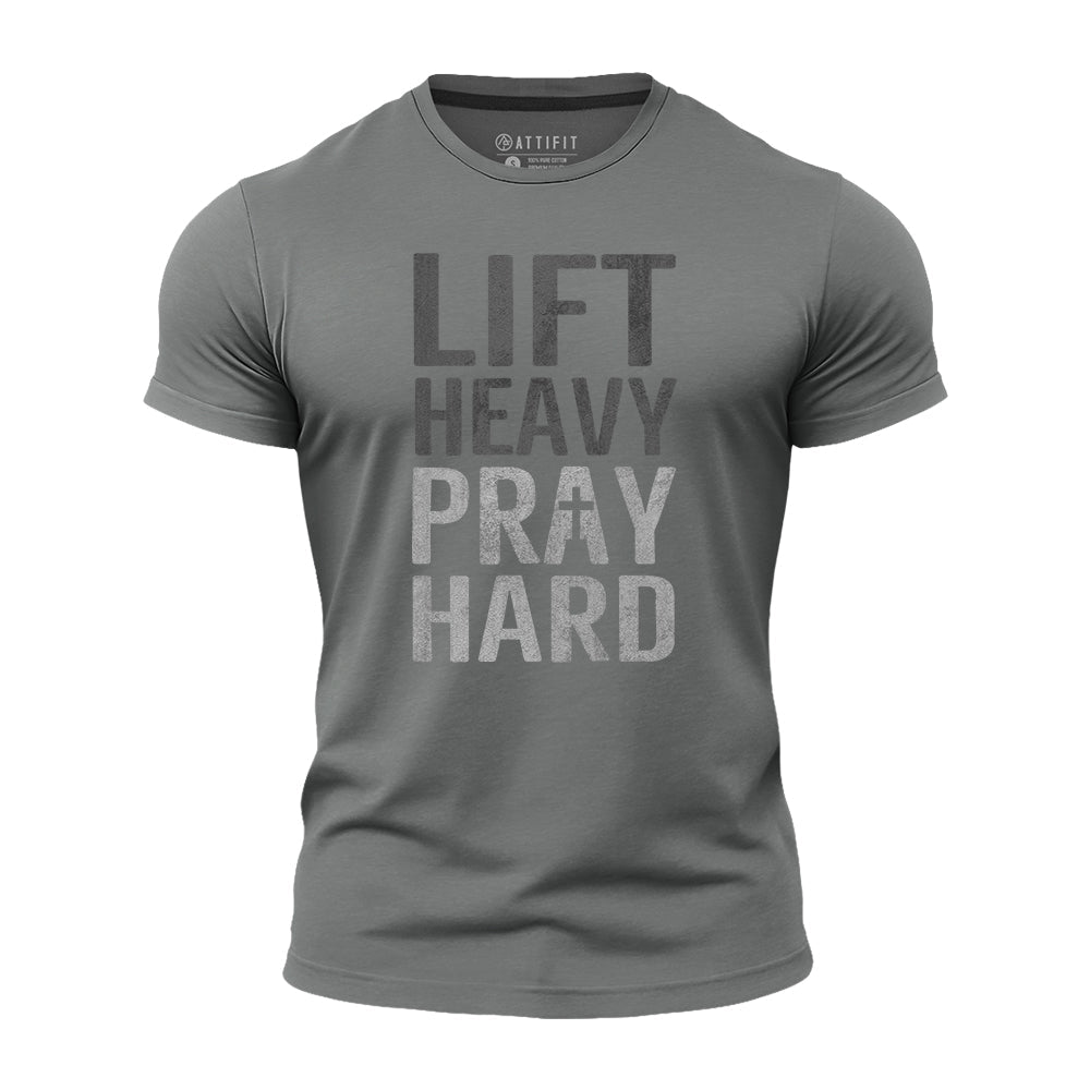 Lift Heavy, Pray Hard Quick-Dry T-Shirt