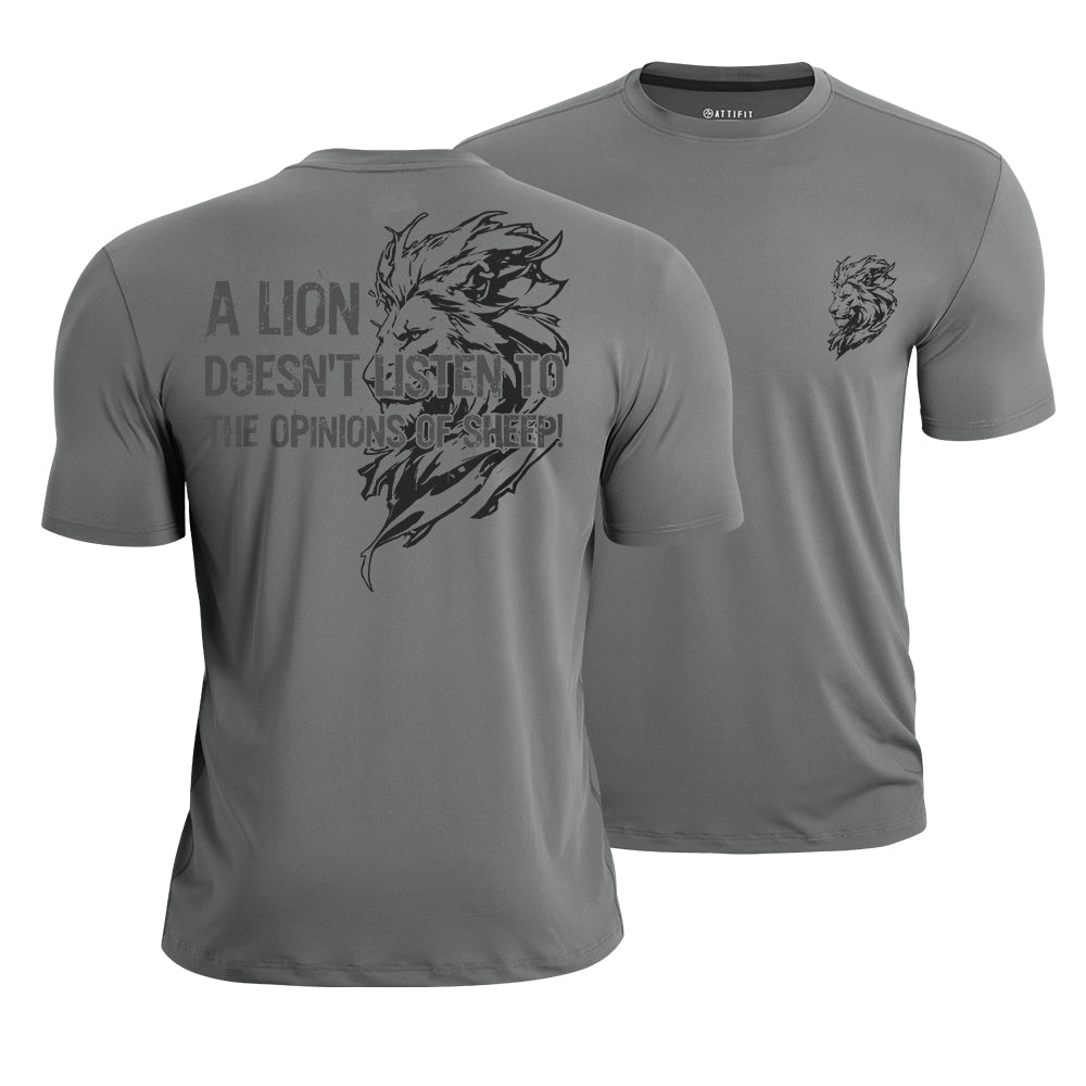 A Lion Doesn't Listen to The Opinions of Sheep Quick-Dry T-Shirt