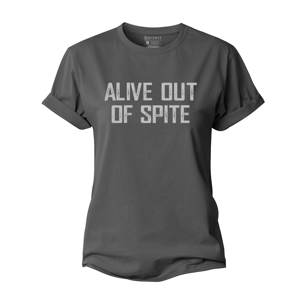 Alive out of Spite Women's Cotton T-Shirt