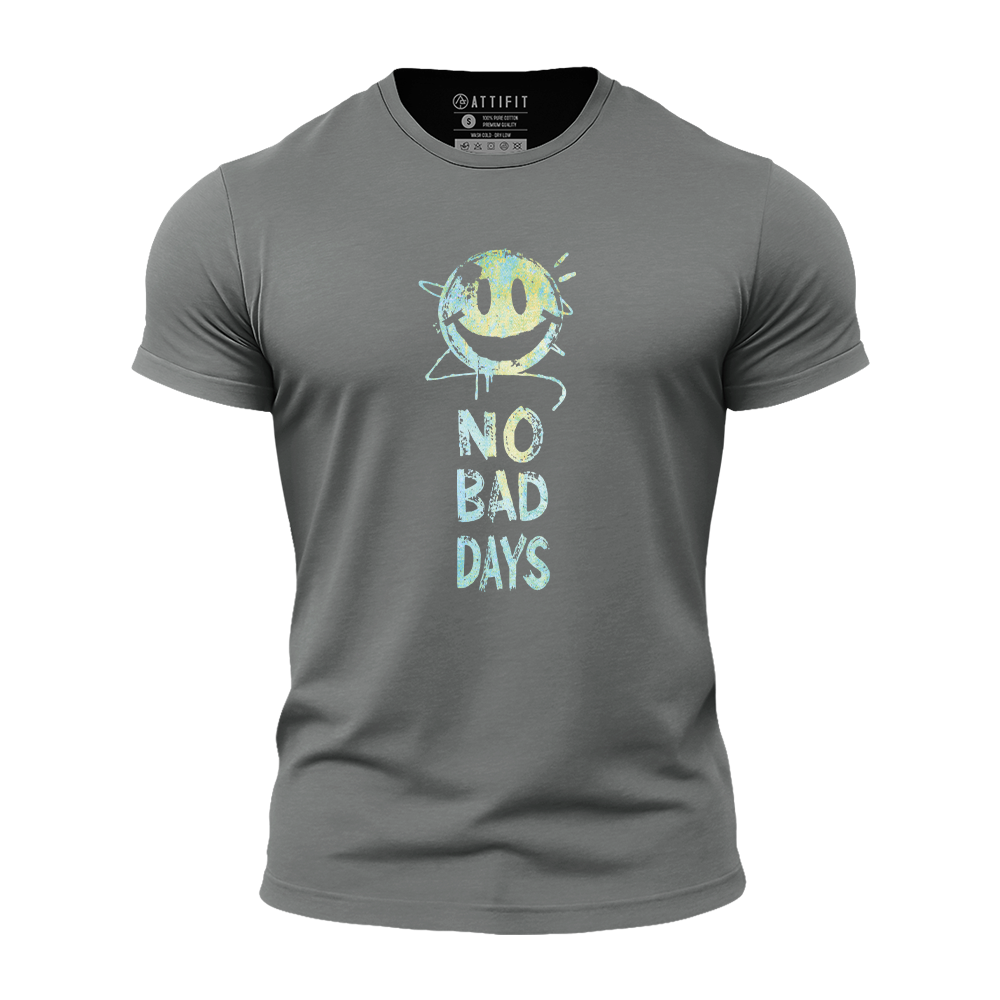 No Bad Days Quick-Dry T-Shirt