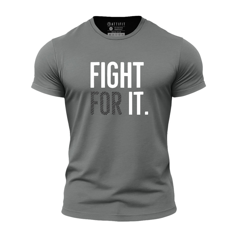 Fight For It Athletic Quick-Dry T-Shirt