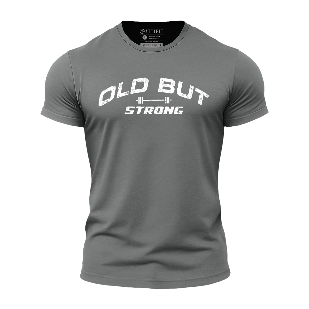 Old but Strong Quick-Dry T-Shirt