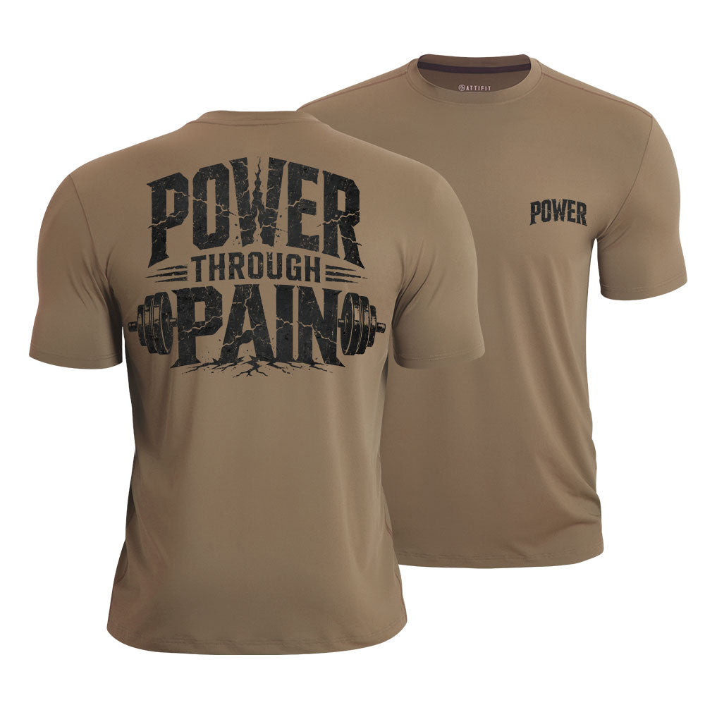 Power Through Pain Quick-Dry T-Shirt