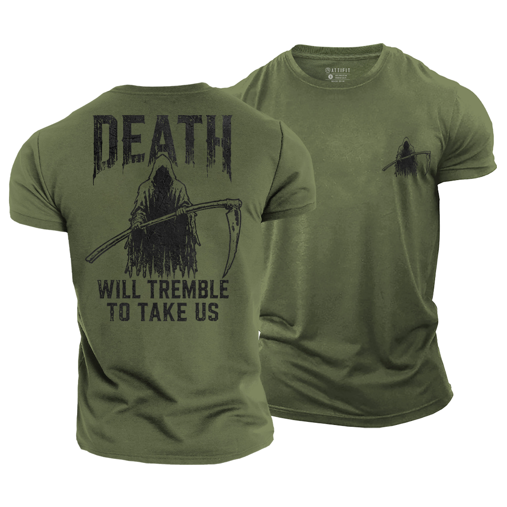 Death Will Tremble Cotton T-Shirt