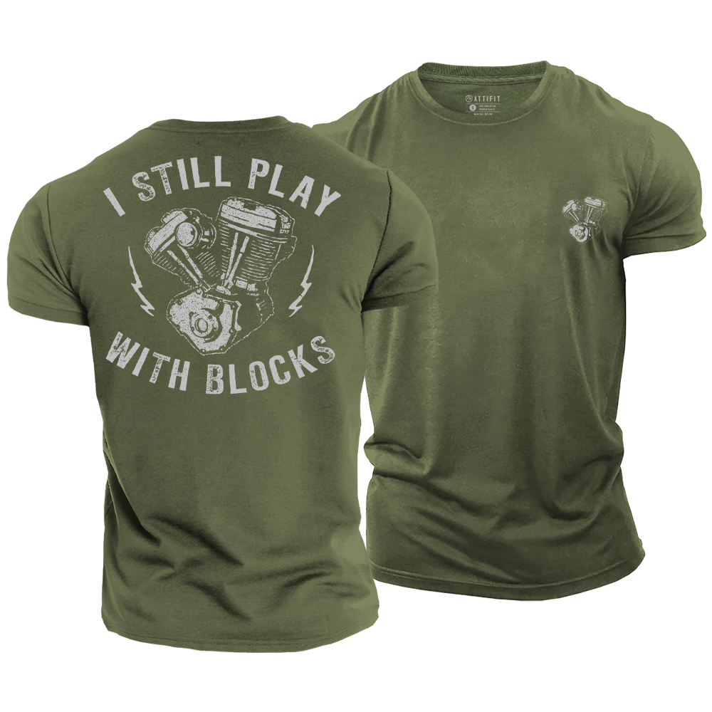 Still Play with Blocks Cotton T-Shirt