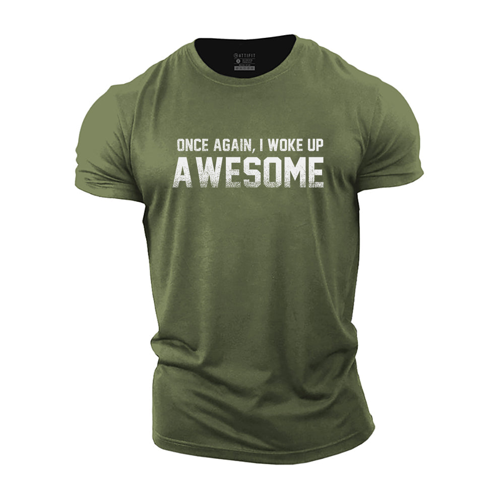 Awesome Again Cotton T-Shirt