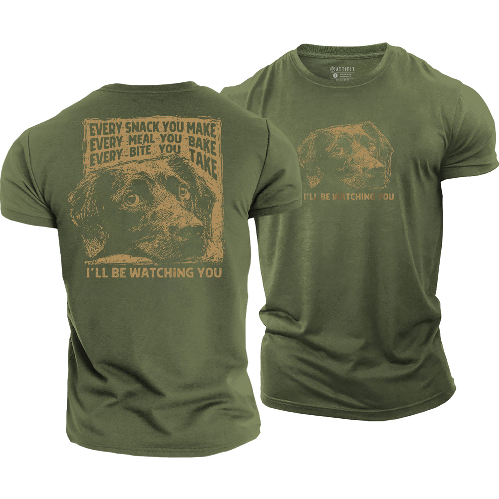 I‘ll Be Watching You Cotton T-Shirt