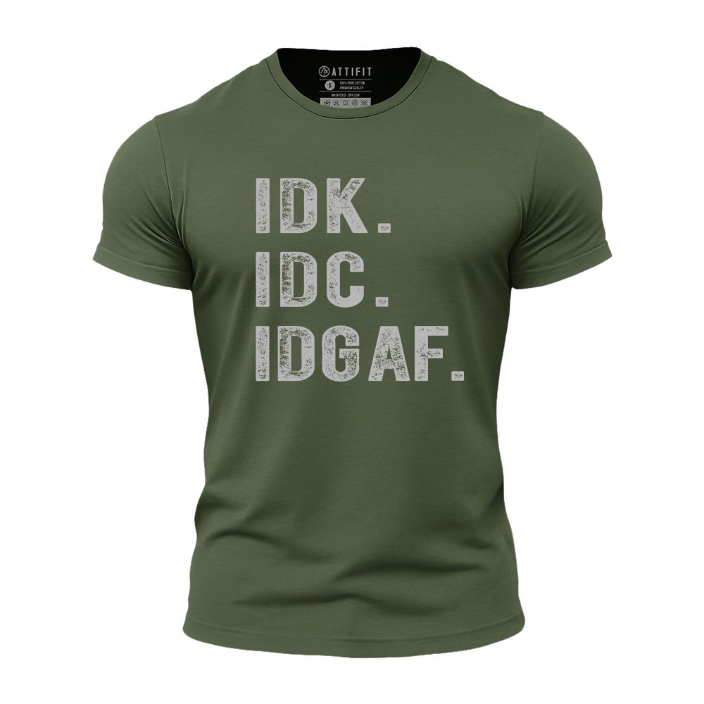 IDK. IDC. Athletic Quick-Dry T-Shirt