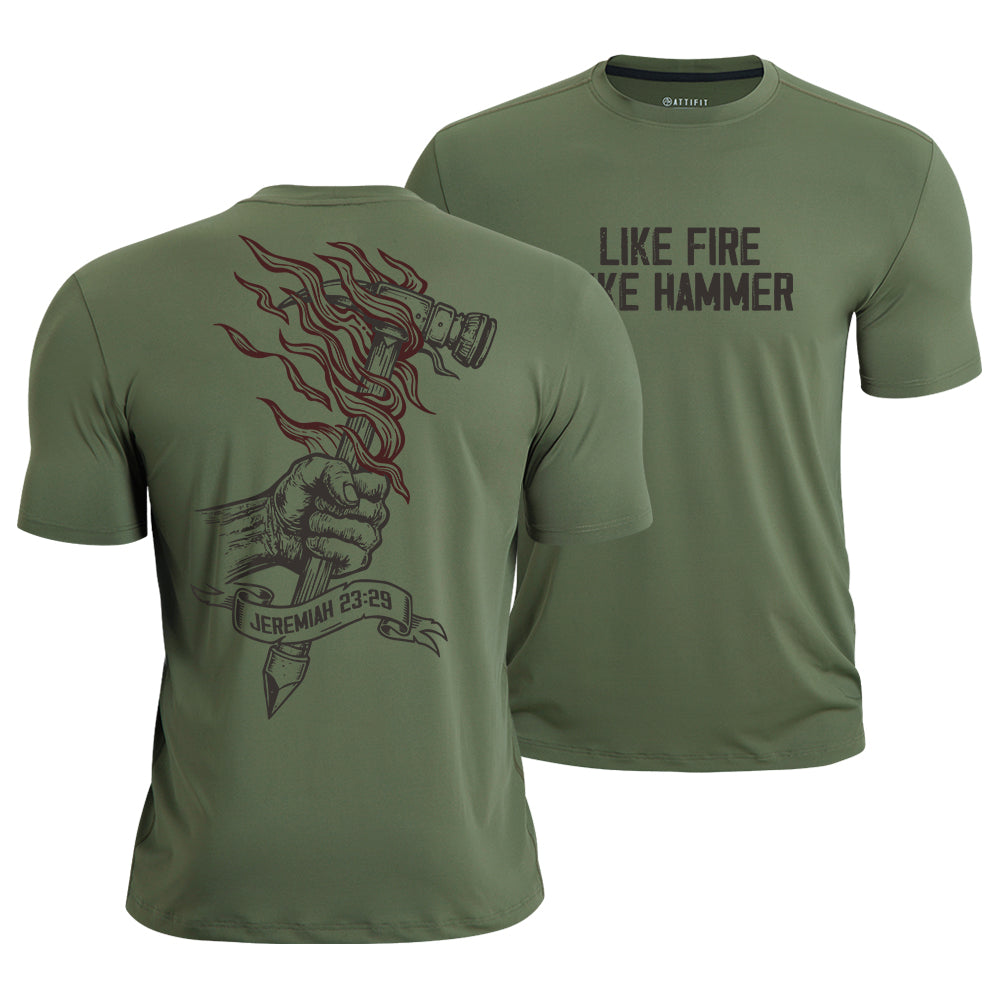 Like Fire, Like Hammer Quick-Dry T-Shirt