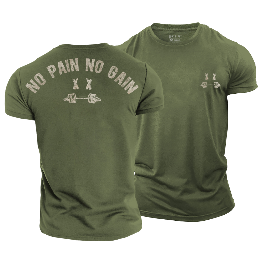 No Pain No Gain Cotton T-Shirt
