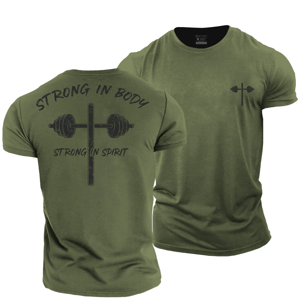 Strong in Body & Spirit Cotton T-Shirt