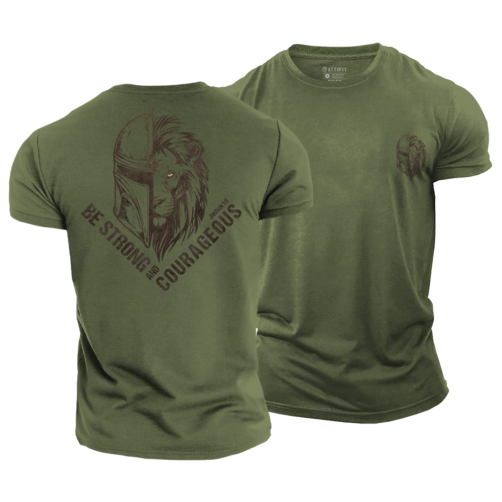 Be Strong and Courageous Cotton T-Shirt