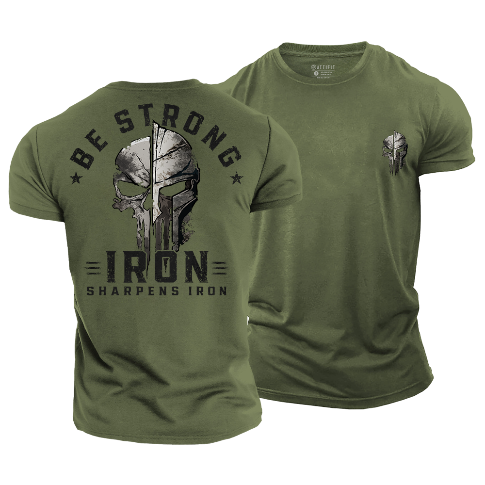 Be Strong Cotton T-Shirt