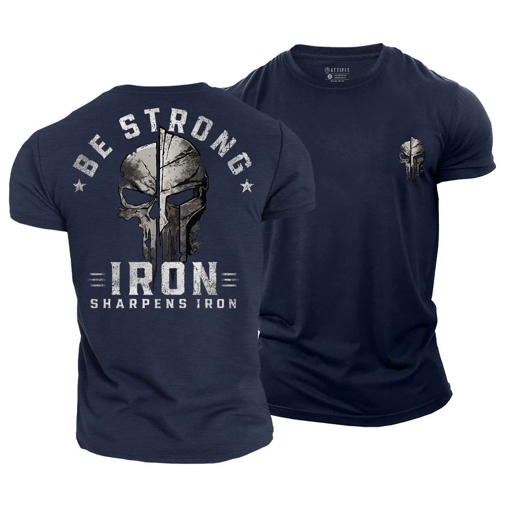 Be Strong Cotton T-Shirt