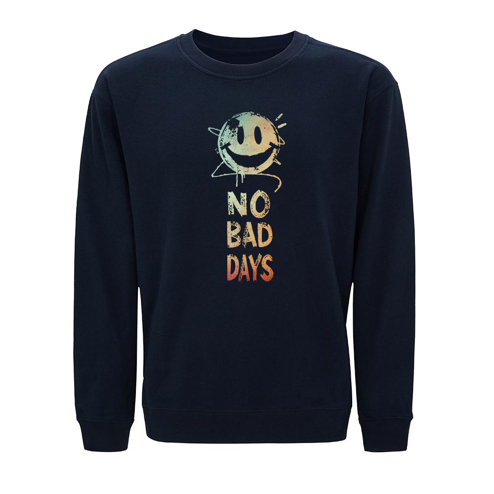 No Bad Days Crewneck Sweatshirt