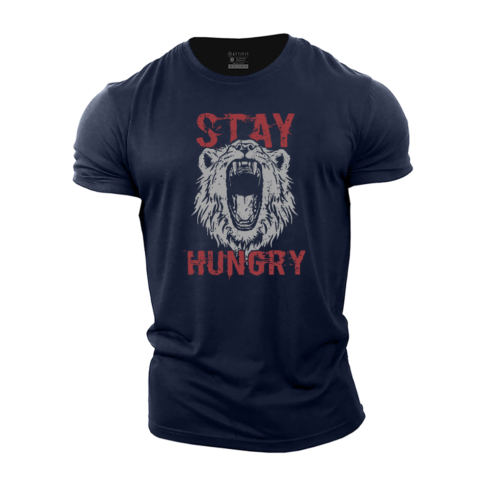 Stay Hungry Cotton T-Shirt