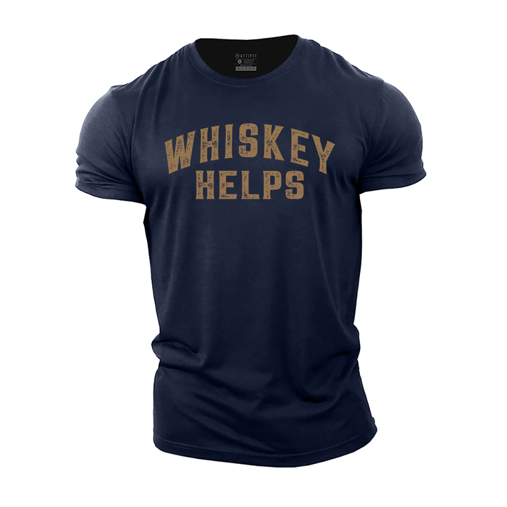 Whiskey Helps Cotton T-Shirt