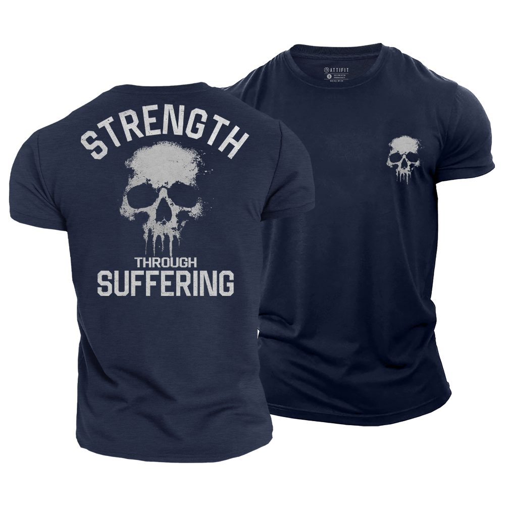 Strength Through Suffering Cotton T-Shirt