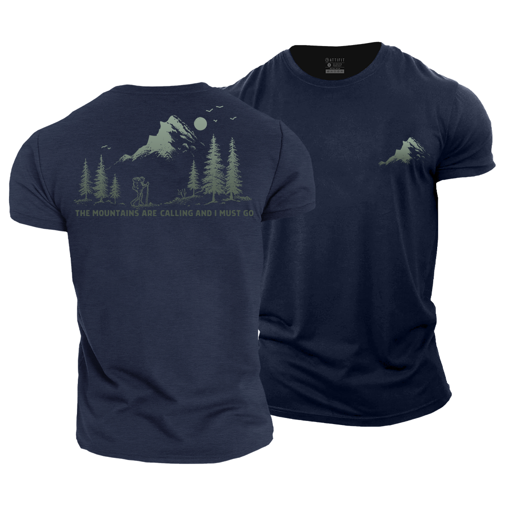 The Mountains Are Calling Cotton T-Shirt