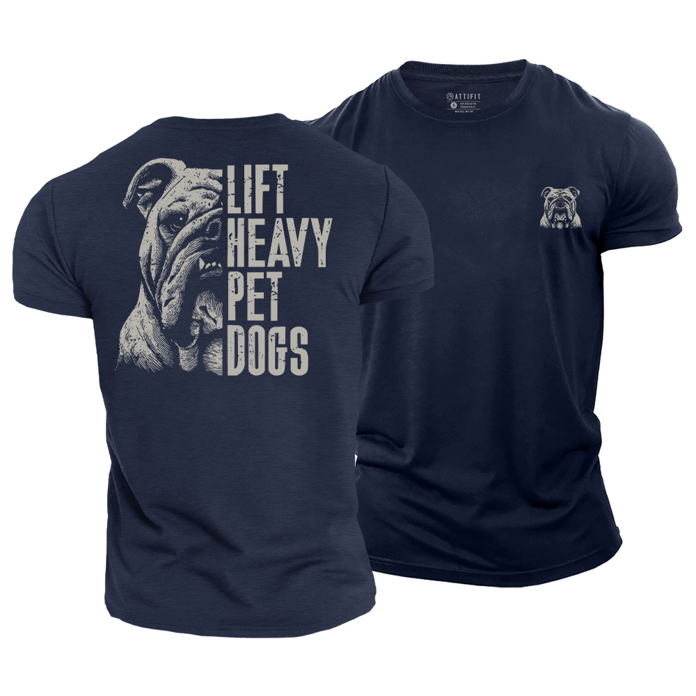 Lift Heavy Pet Dogs Cotton T-Shirt