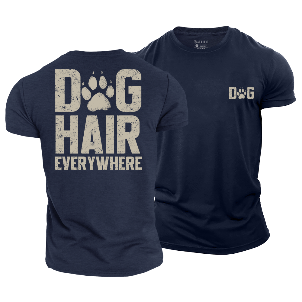 Dog Hair Everywhere Cotton T-Shirt