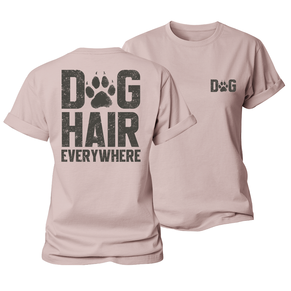 Dog Hair Everywhere Women's Cotton T-Shirt