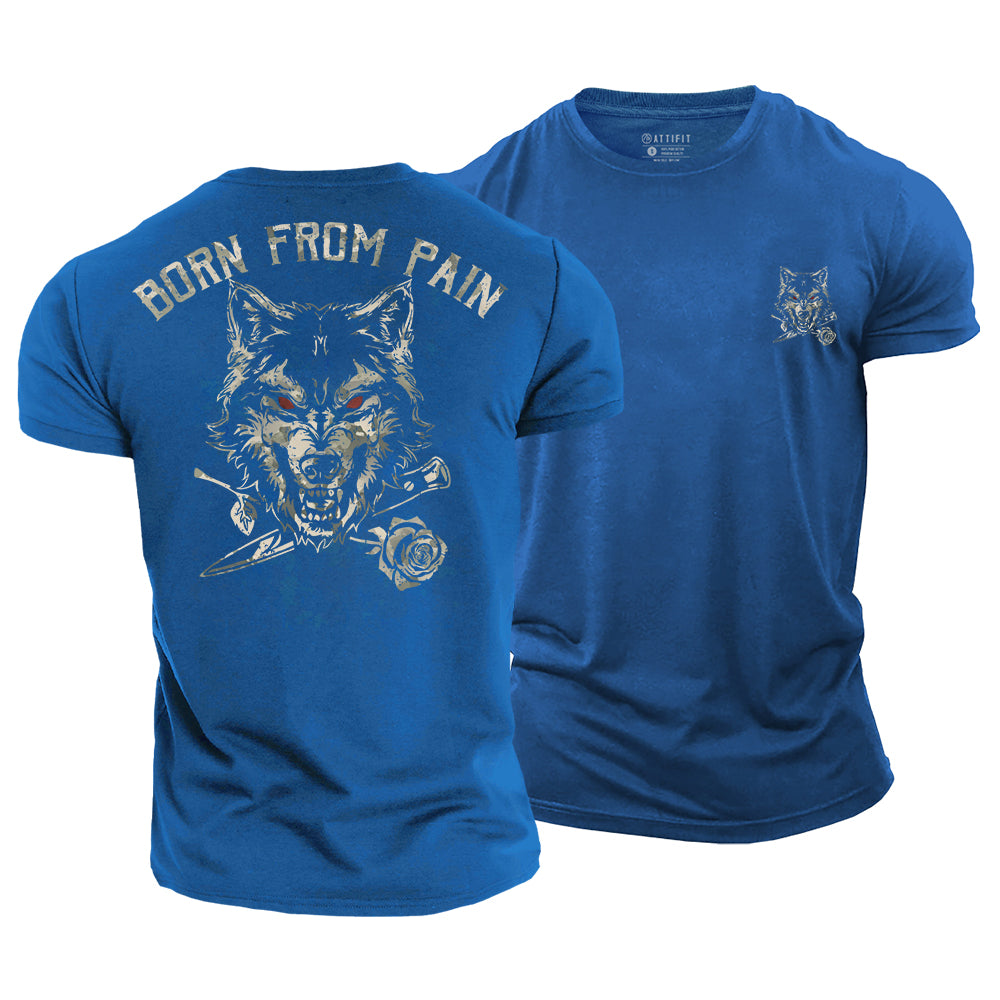 Born from Pain Cotton T-Shirt